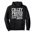 Crazy Proud Soccer Goalie Nanny Soccer Hoodie - Unique Graphic Men Women