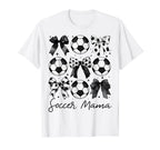 Coquette Soccer Mama Mom Mothers Day T-Shirt - Casual Everyday Wear Unisex
