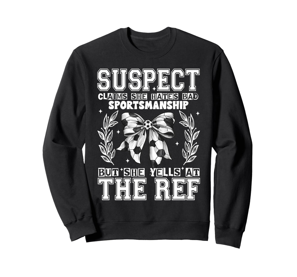 Suspect Claims She Hated Bad Sweatshirt - Unique Graphic for Adults