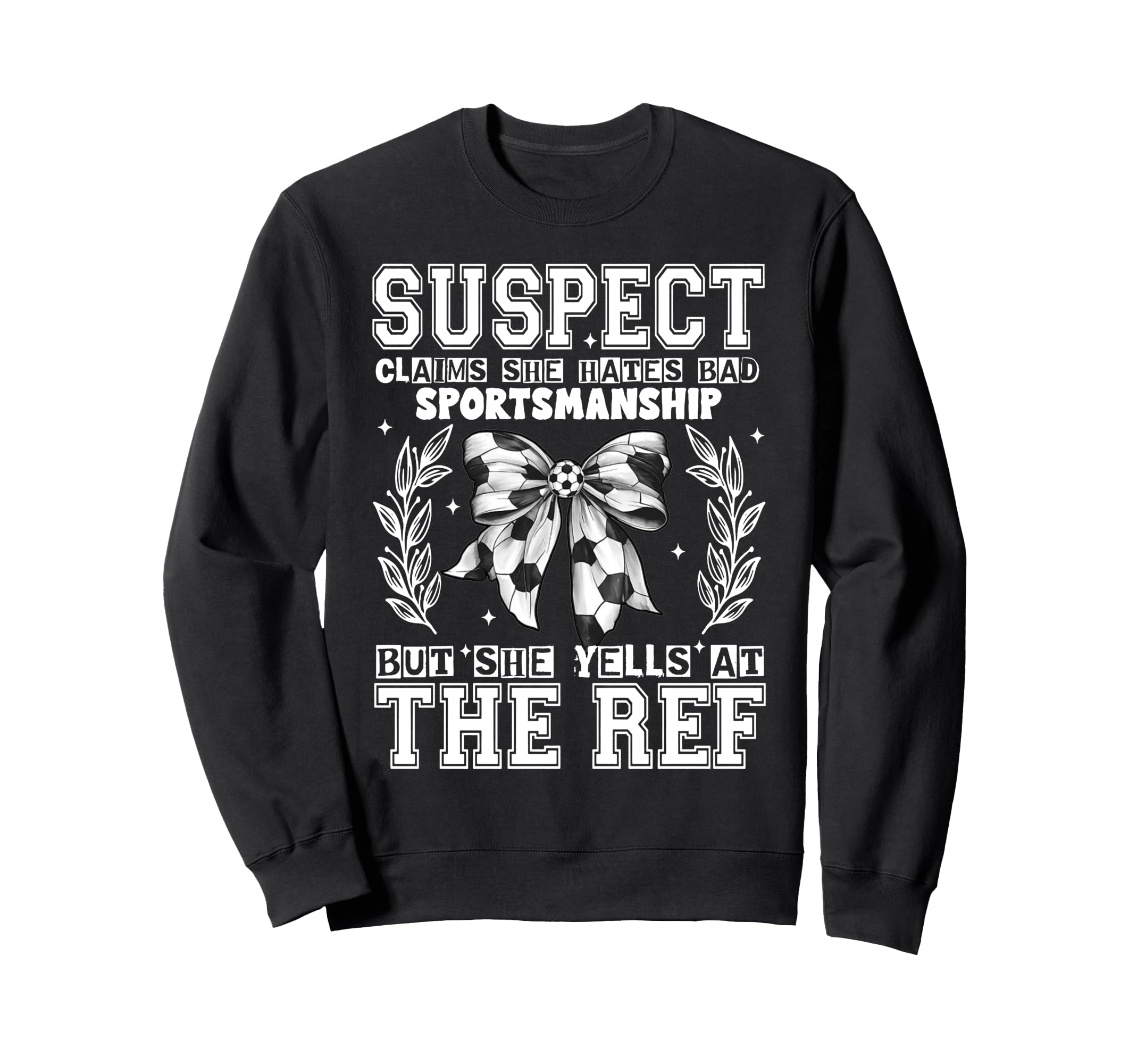 Suspect Claims She Hated Bad Sweatshirt - Unique Graphic for Adults