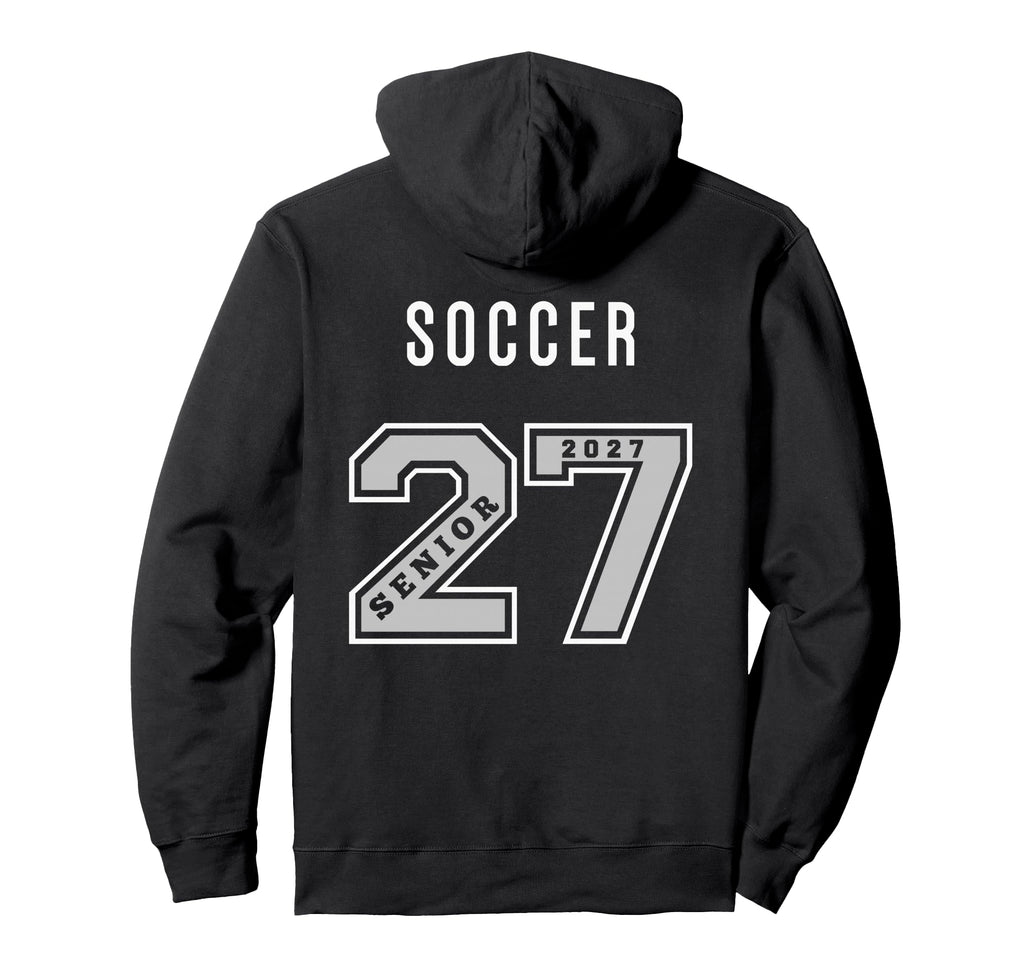 2027 Senior Soccer Back Team Gift 27 Hoodie - Fun Novelty Design Unisex