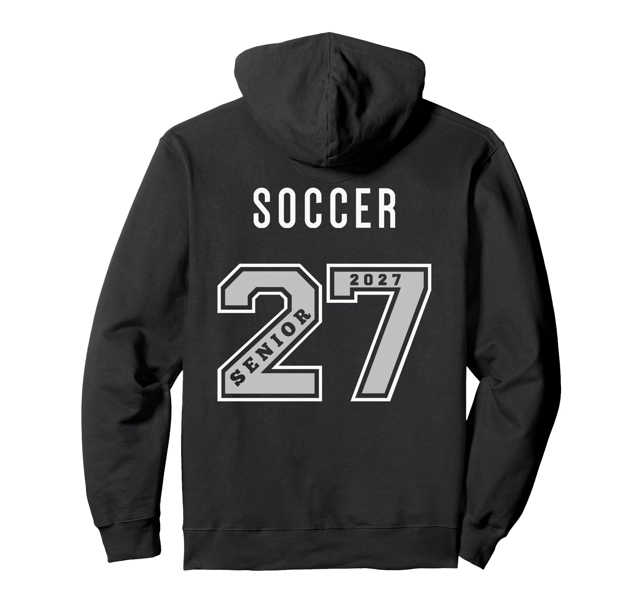 2027 Senior Soccer Back Team Gift 27 Hoodie - Fun Novelty Design Unisex