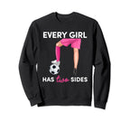 Every Has Two Sides Cleats High Sweatshirt - Trendy Graphic for Adults