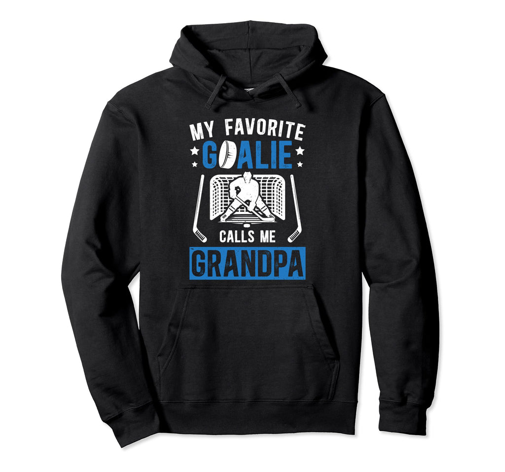 Favorite Ice Hockey Goalie Grandpa Hockey Hoodie - Trendy Graphic Unisex