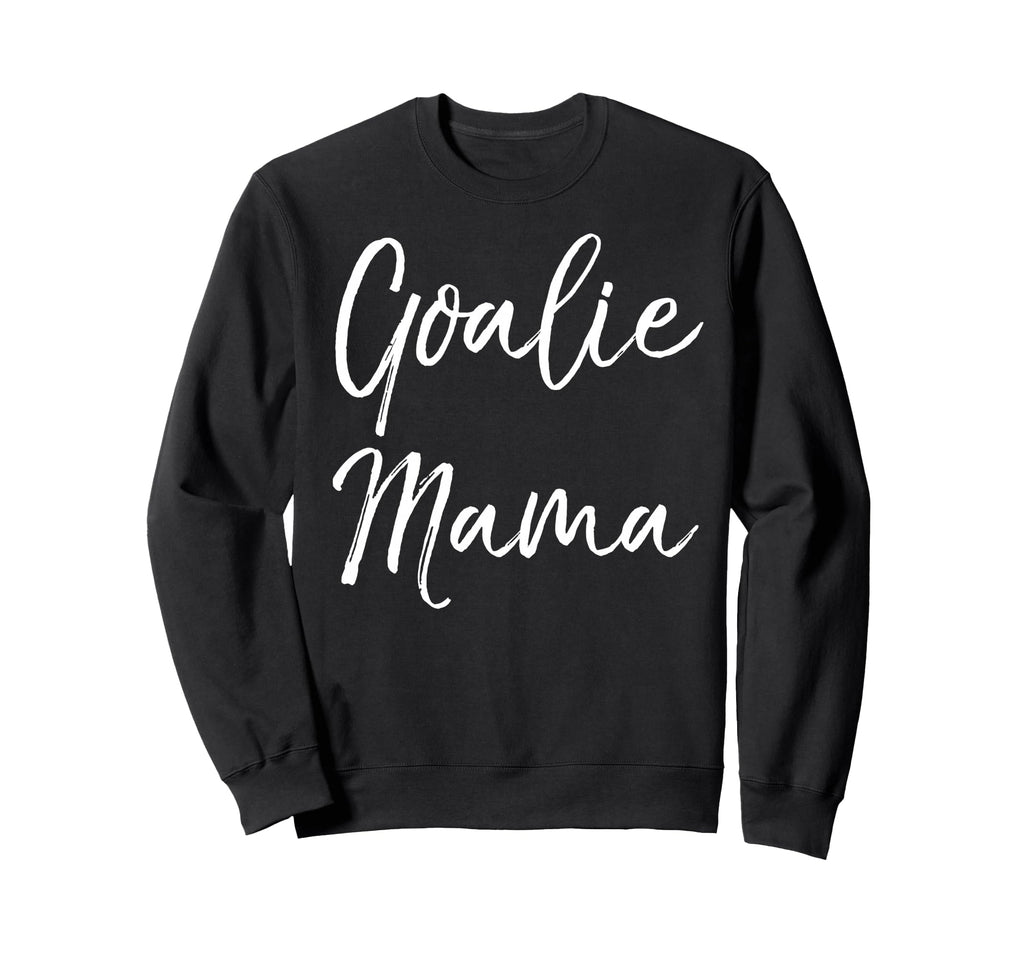 Soccer Mom Goal Keeper Gift Sweatshirt - Aesthetic Graphic Men Women