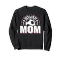 Soccer Mom Soccer Player Son Sweatshirt - Novelty Apparel for Adults