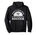 Funny Soccer Hoodie - Trendy Graphic for Adults