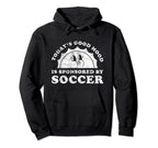 Funny Soccer Hoodie - Trendy Graphic for Adults