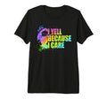 Funny Soccer Fan I Yell Because I T-Shirt - Casual Everyday Wear Men Women