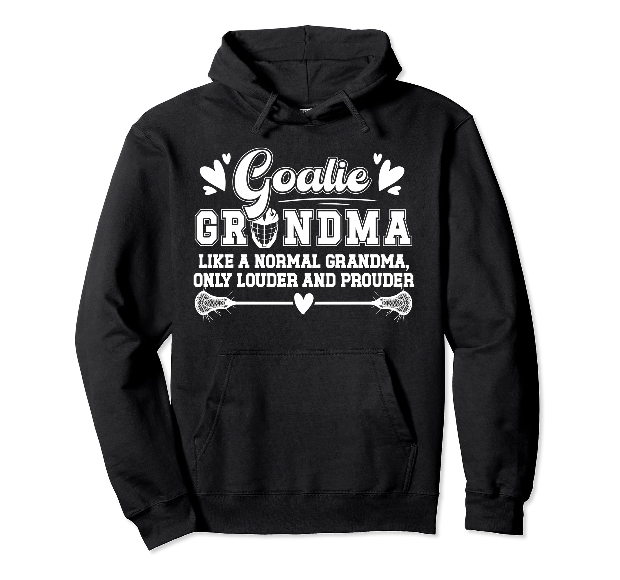 Lacrosse Goalie Grandma Funny Lacrosse Hoodie - Graphic Print Unisex