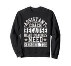 Soccer Assistant Coach Head Coaches Sweatshirt - Graphic Print for Adults