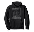 Soccer What Part Dont You Understand Hoodie - Trendy Graphic for Adults