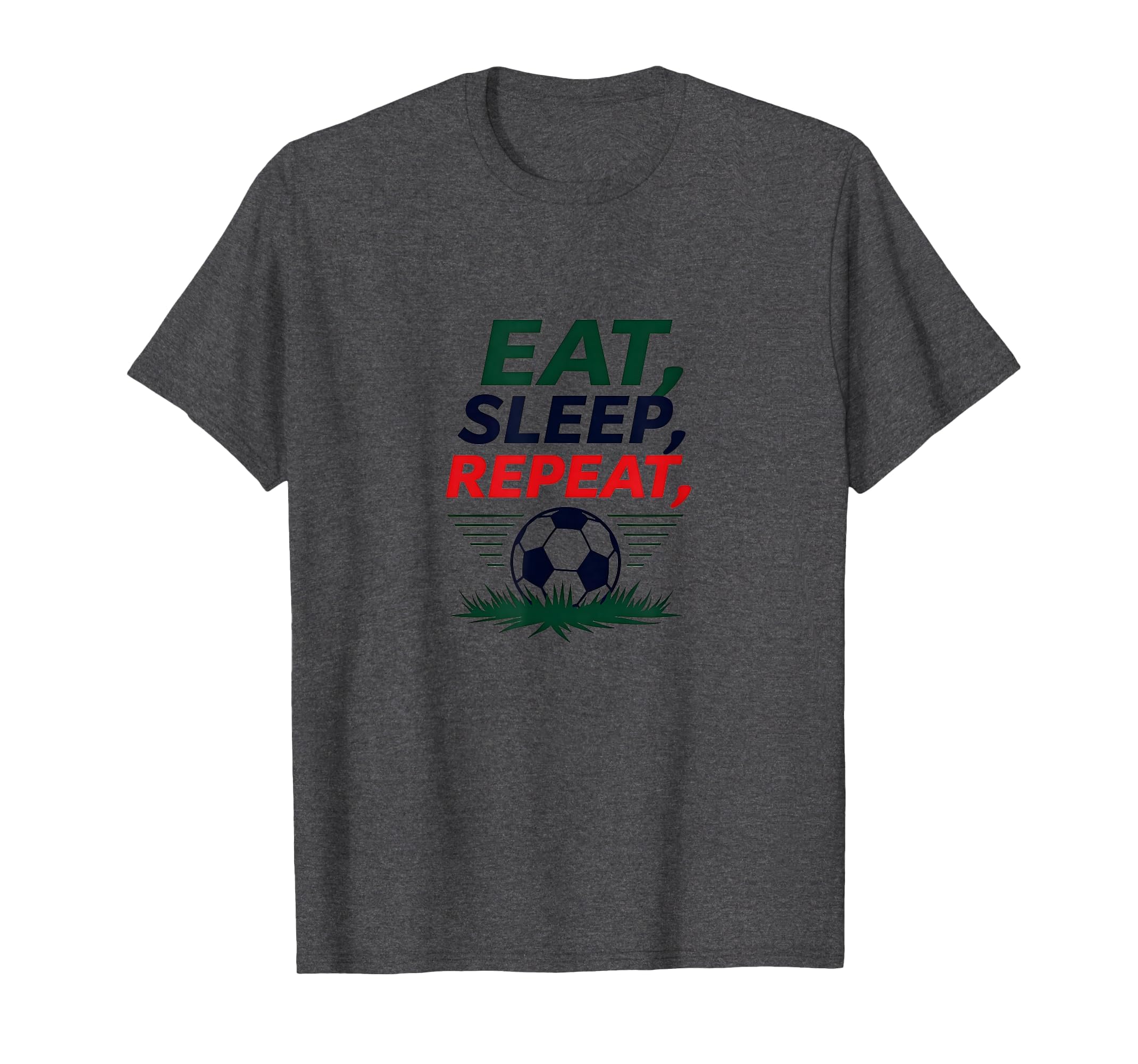 Eat Sleep Soccer Repeat Funny Sports T-Shirt - Unique Graphic for Adults