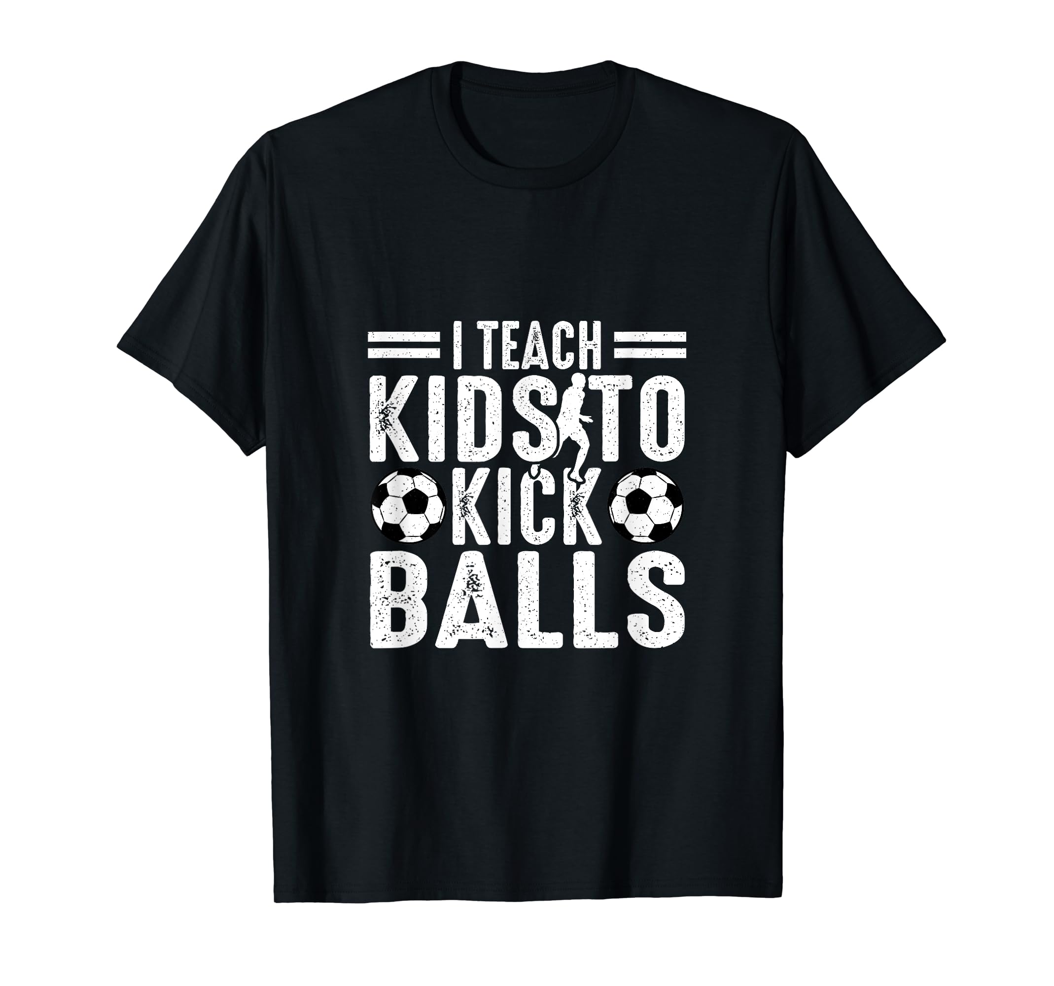 Soccer Coach Funny Soccer Player T-Shirt - Fun Novelty Design Unisex