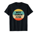 Best Coach Ever Shirts Gifts T-Shirt - Aesthetic Graphic Men Women
