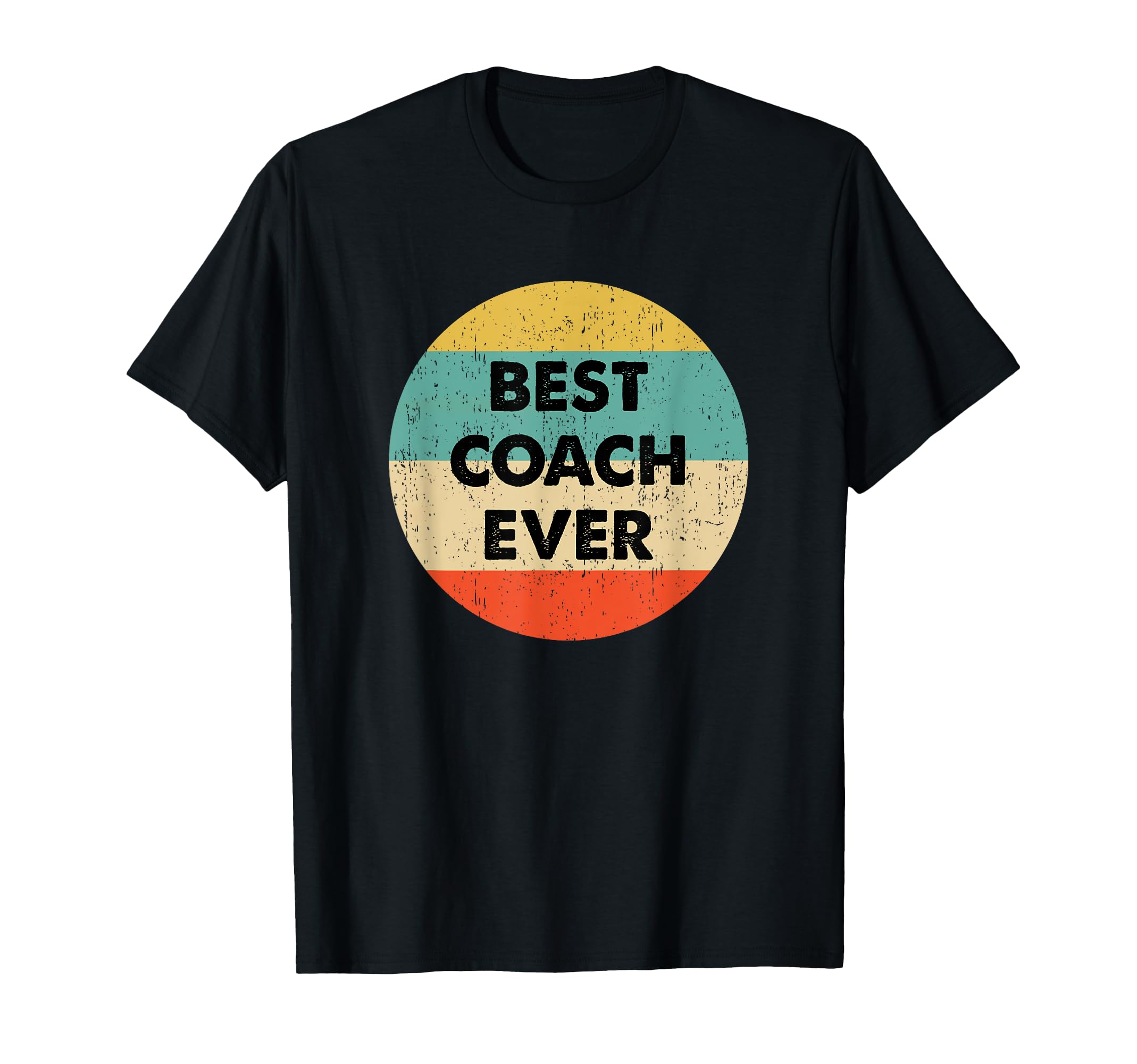 Best Coach Ever Shirts Gifts T-Shirt - Aesthetic Graphic Men Women