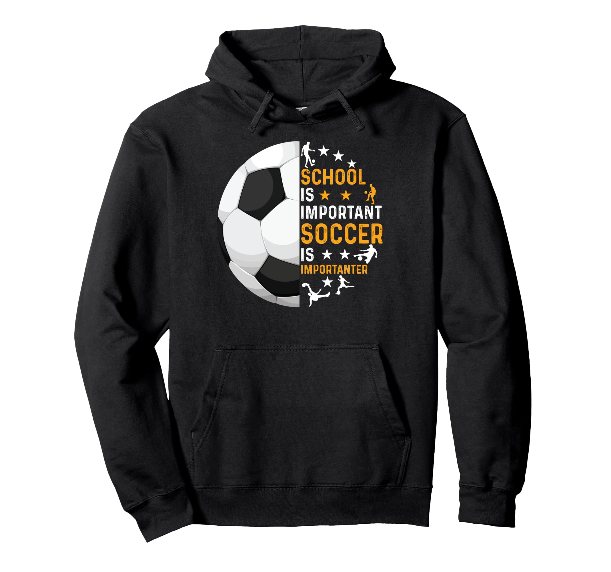 Funny School Is Important Soccer Is Hoodie - Novelty Apparel Men Women
