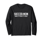 Soccer Mom Novelty Tees Tops Outfit T-Shirt - Unique Graphic for Adults