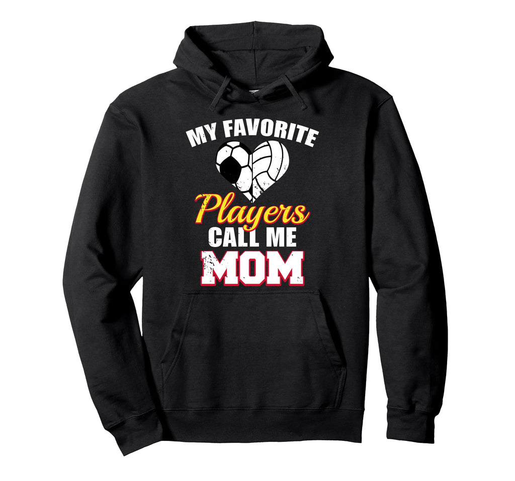My Favorite Players Call Me Mom Funny Hoodie - Custom Art Print Men Women