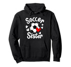 Soccer Sister Heart Big Sister Little Hoodie - Casual Everyday Wear Unisex