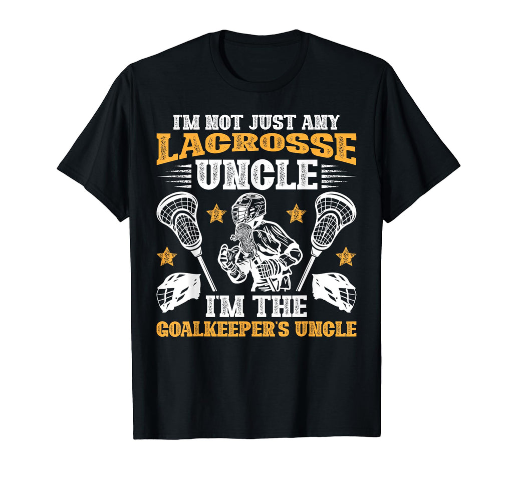 Im Lacrosse Goalkeeper Uncle T-Shirt - Streetwear Style for Adults
