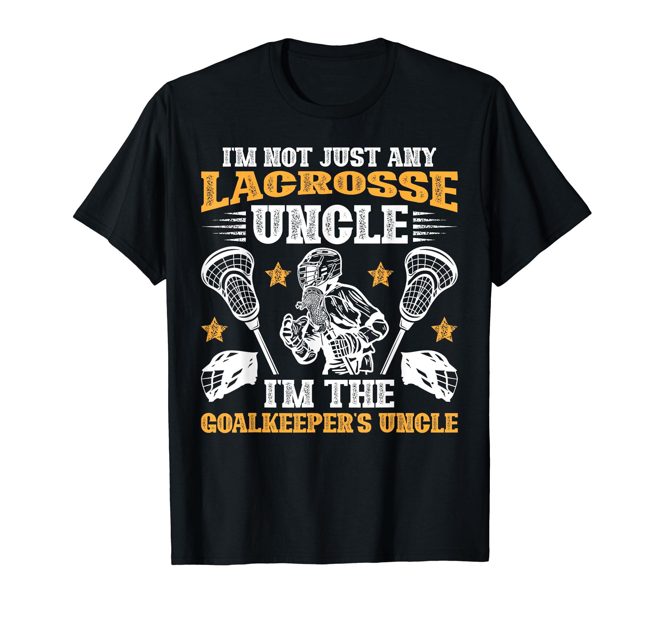 Im Lacrosse Goalkeeper Uncle T-Shirt - Streetwear Style for Adults