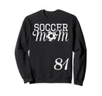 Soccer Mom Jersey Number 81 Sweatshirt - Streetwear Style Men Women