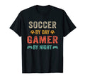 Soccer Day Gamer Night Lover Gaming T-Shirt - Casual Everyday Wear Unisex