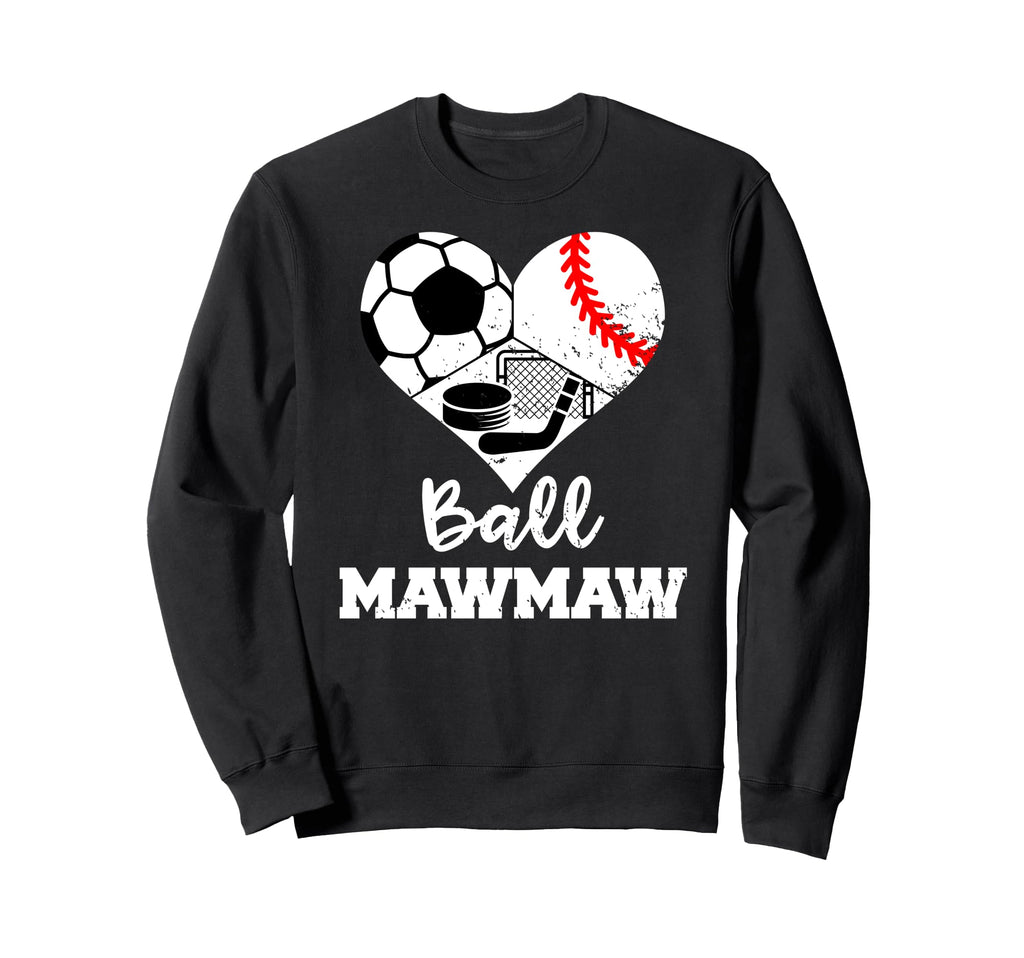 Ball Mawmaw Funny Soccer Baseball Sweatshirt - Custom Art Print for Adults