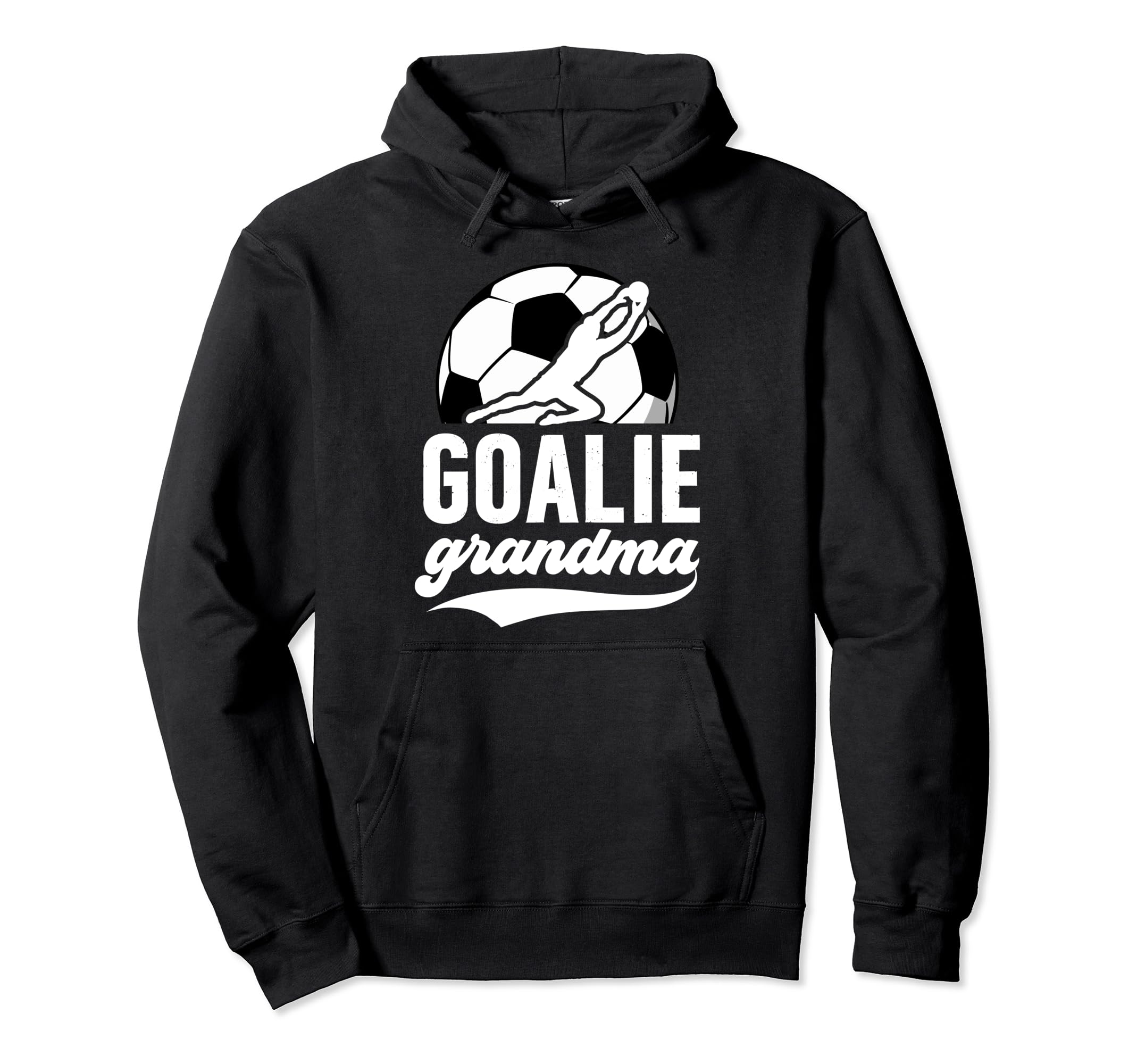 Soccer Goalie Grandma Soccer Goalkeeper Hoodie - Trendy Graphic Men Women