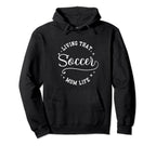 Fun Living That Soccer Mom Life Hoodie - Casual Everyday Wear for Adults