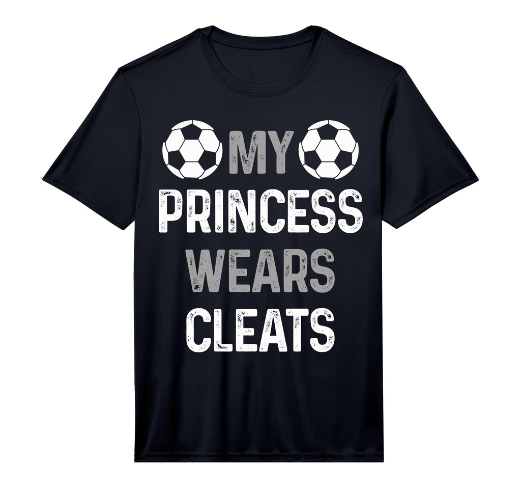 Mens Soccer Mom Dad My Princess Wears T-Shirt - Novelty Apparel Unisex