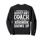 Everybody Is Soccer Assistant Sweatshirt - Streetwear Style for Adults