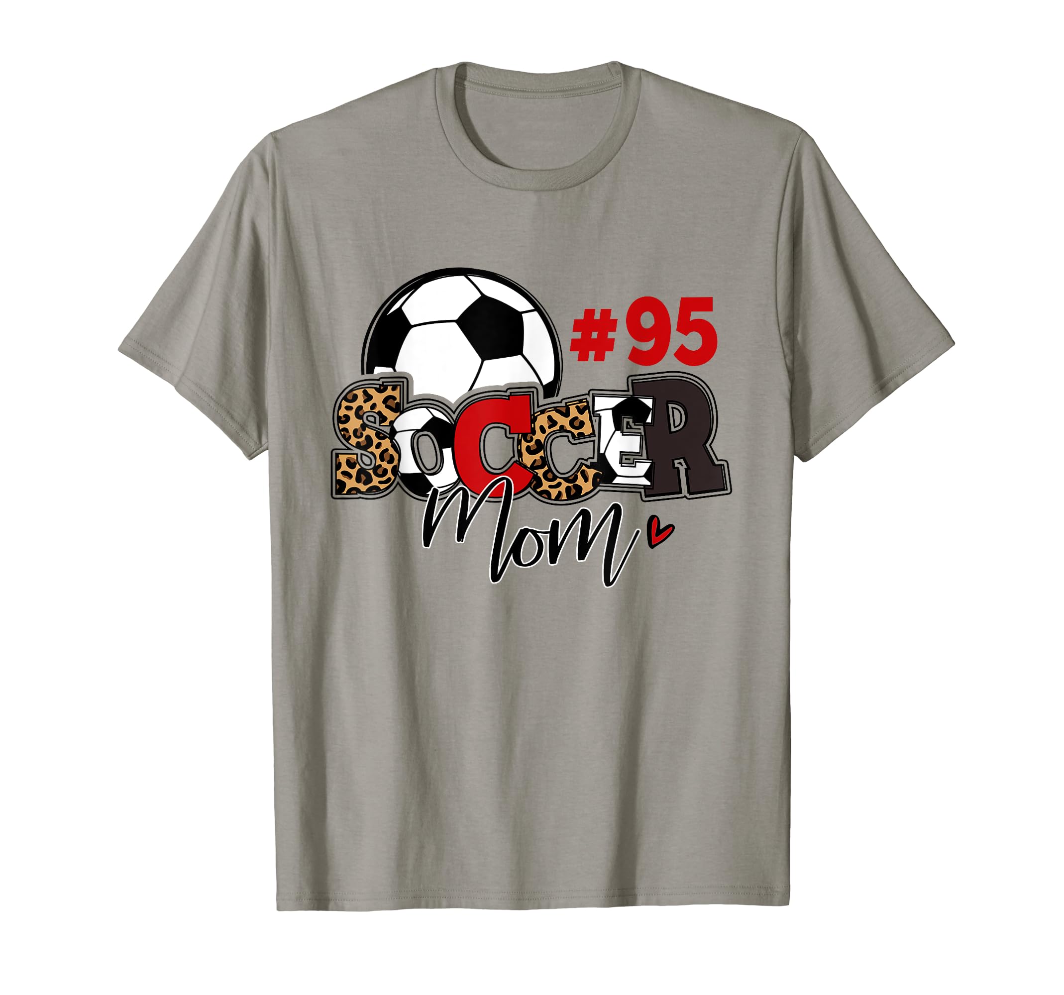 Soccer Mom 95 Custom Number Mothers Day T-Shirt - Streetwear Style Unisex