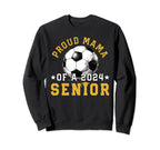 Class 2024 Mama Soccer Senior 2024 Sweatshirt - Graphic Print Unisex