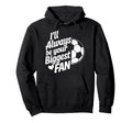 Goalkeeper Player Game Lover Always Be Hoodie - Unique Graphic for Adults