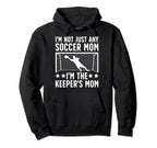 Im Soccer Keeper Mom Soccer Goalkeeper Hoodie - Streetwear Style Men Women