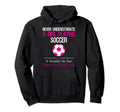 Never Underestimate Playing Soccer Hoodie - Trendy Graphic for Adults