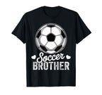 Funny Soccer Brother Mothers Day T-Shirt - Streetwear Style Unisex