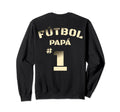 Spanish F Tbol Pap Sweatshirt - Unique Graphic for Adults