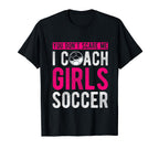 You Dont Scare Me I Coach Soccer Coach T-Shirt - Streetwear Style Unisex