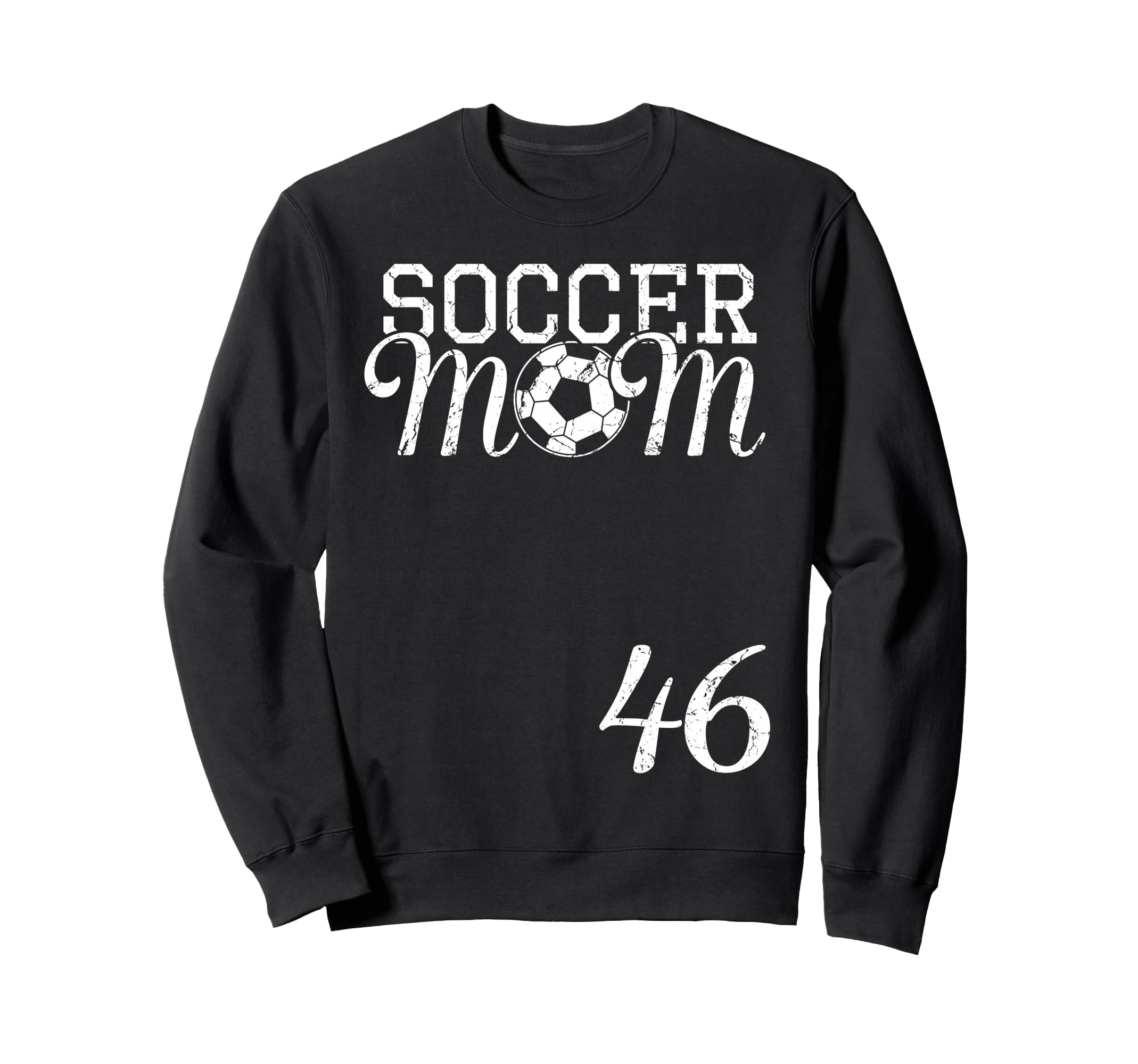 Soccer Mom Jersey Number 46 Favorite Sweatshirt - Graphic Print Unisex