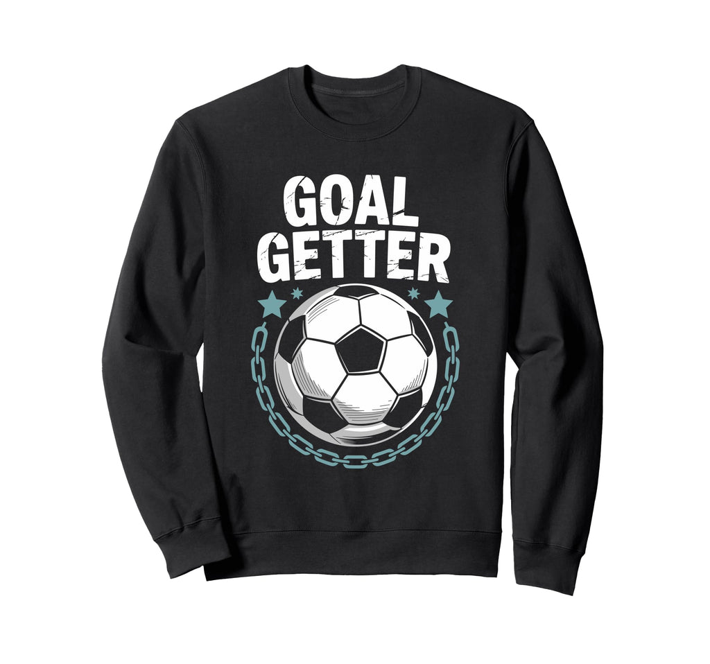 Soccer Player Quotes Goalie Team Sweatshirt - Novelty Apparel Men Women
