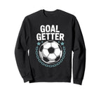 Soccer Player Quotes Goalie Team Sweatshirt - Novelty Apparel Men Women