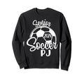 Senior Soccer Pj 2024 Class 2024 Sweatshirt - Graphic Print Men Women