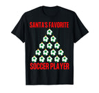 Santas Favorite Soccer Player Ugly T-Shirt - Graphic Print Men Women