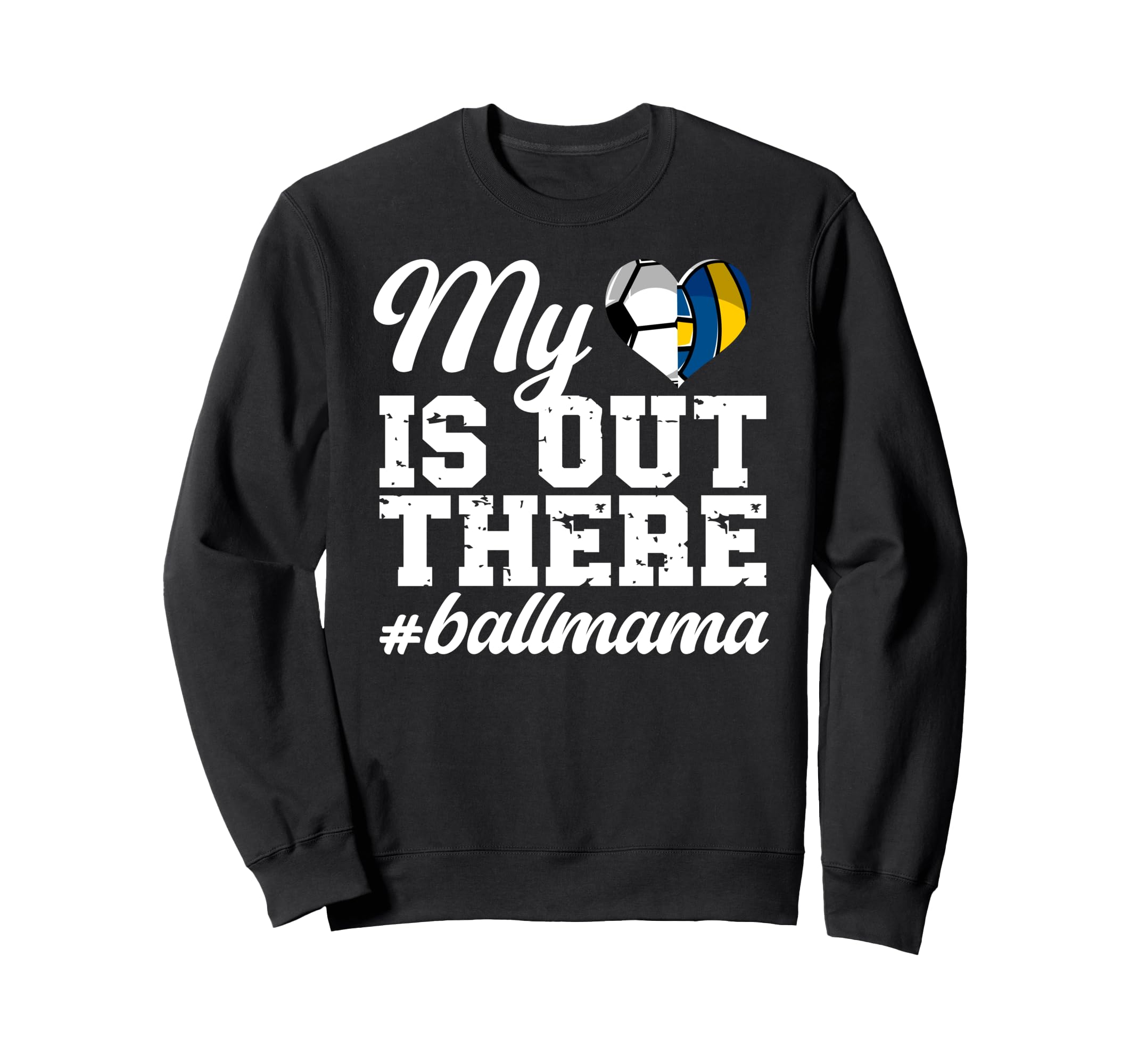 My Heart Is Out There Ball Mama Sweatshirt - Minimalist Print for Adults