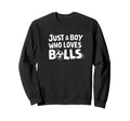 Just Who Loves Balls Soccer Sweatshirt - Minimalist Print for Adults