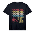 Mens Football Is My Jam Fun Sport T-Shirt - Streetwear Style Men Women