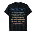 Funny Soccer Coach T-Shirt - Aesthetic Graphic Unisex